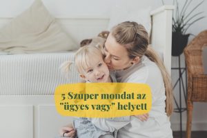 szuper mondatok szülőknek