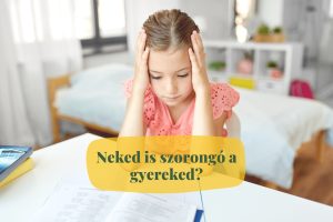 3 tipp arr az esetre ha te is szorongo gyermeket nevelsz